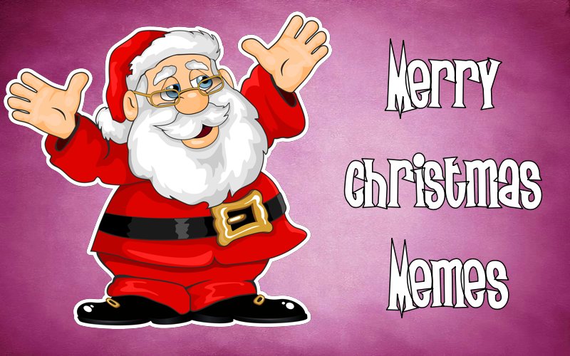 Best Merry Christmas Memes Ideas And Funny Christmas Images