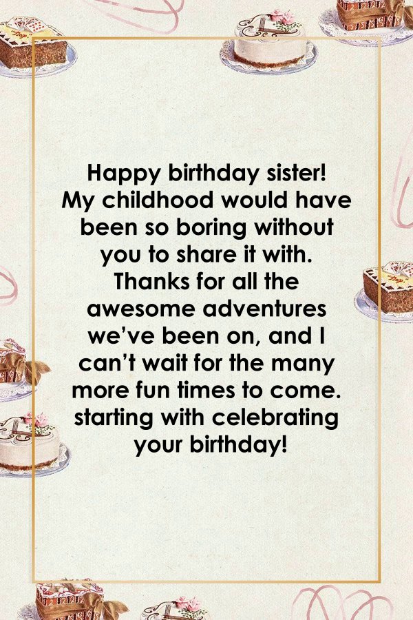 special happy birthday sister and happy birthday sister funny happy birthday wishes