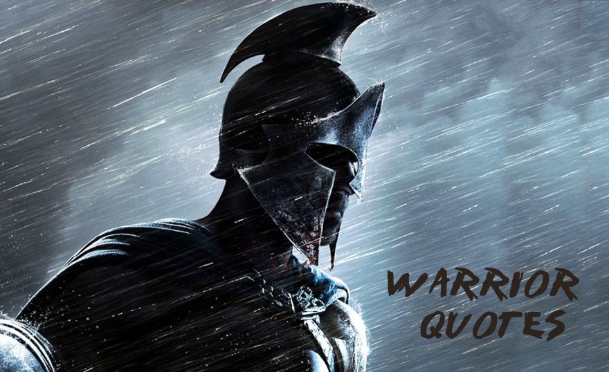 Best Warrior Quotes about Fearlessness